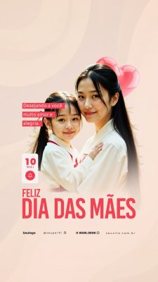 Story Dia das Mães 10 de MAaio Desejando Amor e Alegria PSD Editável