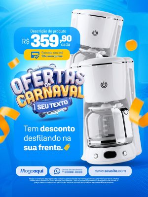 Loja de Eletrodomésticos Ofertas de Carnaval com 10x Sem Juros PSD Editável