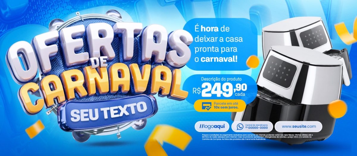 Banner Loja de Eletrodomésticos Ofertas de Carnaval Sua Casa Pronta PSD Editável