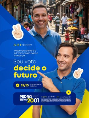 Pedro Silva 2001 Deputado Federal Seu Voto Decide o Futuro PSD Editável