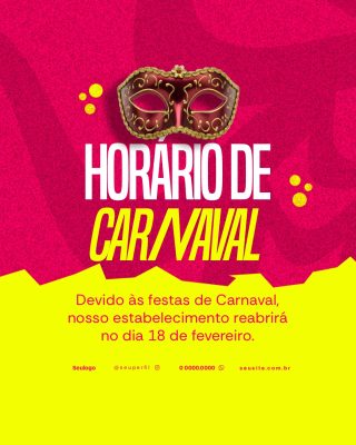 Carnaval Horário de Funcionamento Máscara Festiva PSD Editável