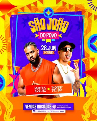 São João do Povo 28 Junho Mateus Araujo Jhonny Deejay PSD Editável