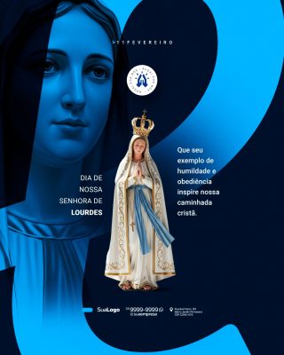 Dia de Nossa Senhora de Lourdes 11 de fevereiro Social Media PSD Editável