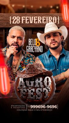 Flyer Story Agro Fest Belo e Gracyano 28 Fevereiro PSD Editável
