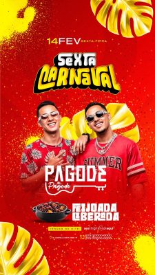 Story Flyer Carnaval Sexta Feira Pagode e Feijoada Liberada PSD Editável
