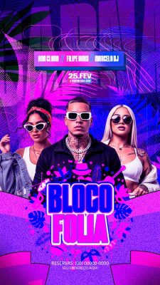Bloco Folia 25 FEV Evento Festivo Neon PSD Editável