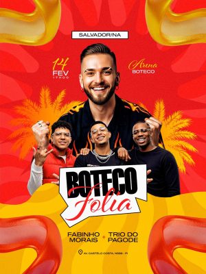 Flyer Evento Boteco Folia Salvador 14 Fev Arena Boteco PSD Editável
