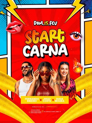 Flyer Carnaval Start Carna Dom 15 Fev com Fernando Jhuly Duda Moura PSD Editável