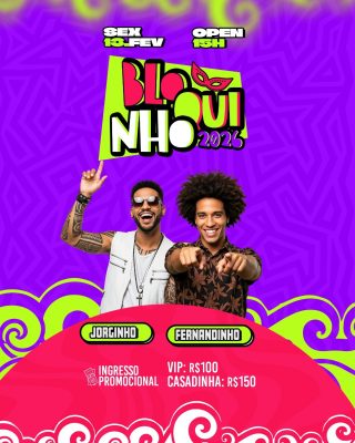 Flyer Bloquinho 2026 Sex 13 Fev com Jorginho e Fernandinho PSD Editável