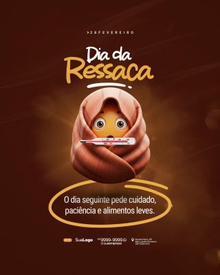 Dia da Ressaca 28 de fevereiro Social Media PSD Editável