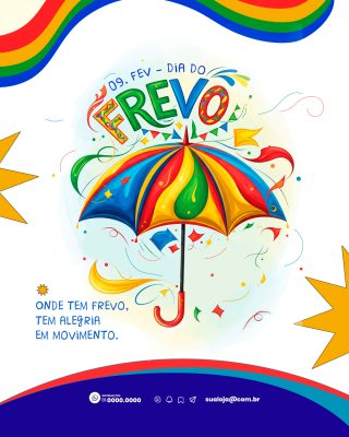 Frevo 09 Fev Dia do Frevo em Pernambuco Alegria em Movimento PSD Editável