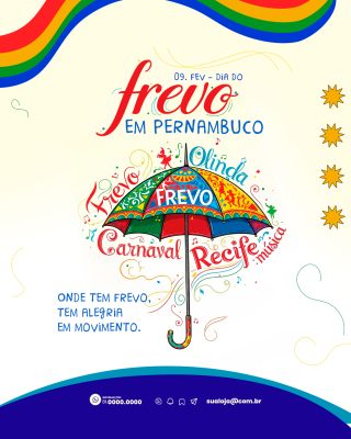 Frevo em Pernambuco 09 Fev Dia do Frevo Olinda e Recife PSD Editável