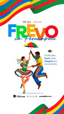 Story Dia do Frevo em Pernambuco Celebre o Ritmo da Alegria PSD Editável