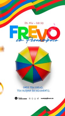 Story Frevo 09 Fev Dia do Frevo em Pernambuco com Guarda-Chuva PSD Editável