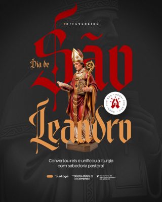 Dia de São Leandro 27 de Fevereiro Rogai por Nós PSD Editável