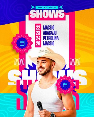 Shows Próximos Maceió Aracaju Petrolina Lista de Datas PSD Editável