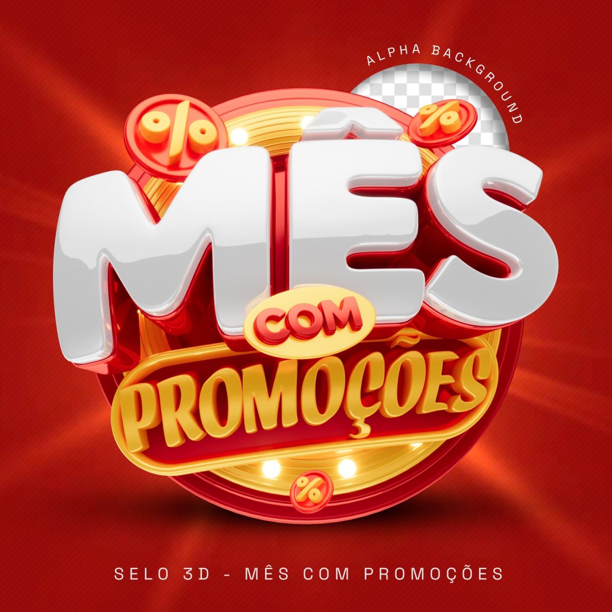 Mês com Promoções Selo 3D Estilo Luminoso PSD Editável