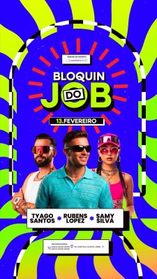 Bloquin do Job 13 de Fevereiro com Tyago Rubens e Samy PSD Editável