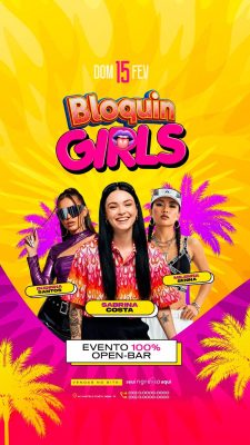 Bloquin GIRLS Dom 15 Fev Evento Open-Bar PSD Editável