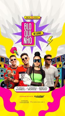 Bloquinho na Lounge Sex.06.Fev Turma Sambou Larissa Morais PSD Editável