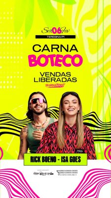 Carna Boteco Teresina Sex 06 Fev RICK BOENO ISA GOES PSD Editável