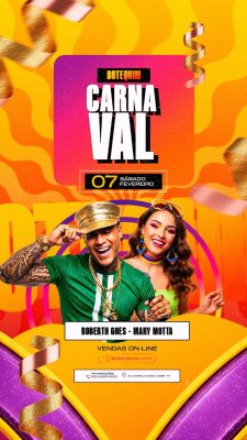 Carnaval Botequim 07 Sábado Fevereiro Roberth Goes Mary Motta PSD Editável