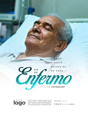 Dia do Enfermo 11 de Fevereiro O Amor é Essencial na Cura PSD Editável