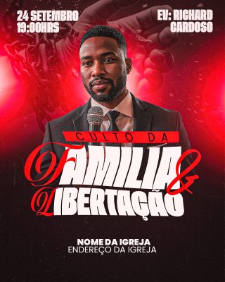 Culto da Família e Libertação 24 Setembro Ev Richard Cardoso PSD Editável