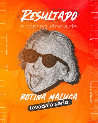 Resultado Rotina Maluca Levada a Sério Design Criativo PSD Editável