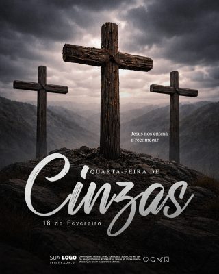 Quarta-feira de Cinzas Jesus Nos Ensina a Recomeçar PSD Editável