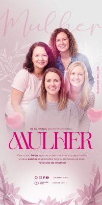 Mulher 8 de Março Dia Internacional Mensagem Inspiradora PSD Editável