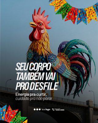Carnaval Seu Corpo Também Vai Pro Desfile Post Festivo PSD Editável