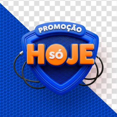 Promoção Só Hoje Selo 3D Oferta Especial PSD Editável
