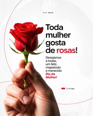 Dia da Mulher 08 Março Rosa Vermelha Arte Festiva PSD Editável