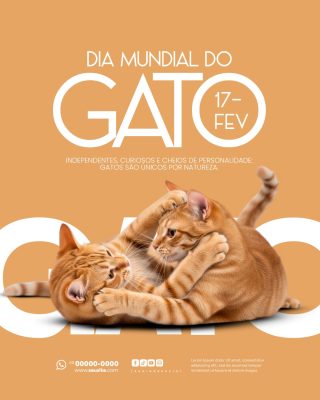 Dia Mundial do Gato 17 FEV Independente e Curioso PSD Editável