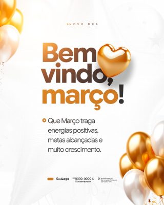 Março Bem-vindo Março Novo Mês Boas Energias PSD Editável