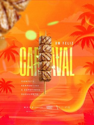Carnaval Um Feliz Carnaval Espetinho Suculento Post PSD Editável