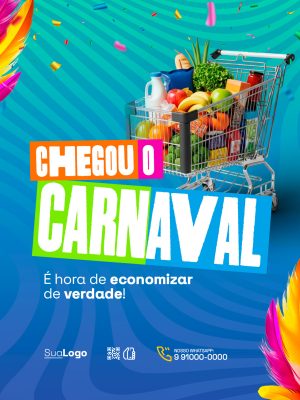 Carnaval Chegou o Carnaval é Hora de Economizar de Verdade PSD Editável