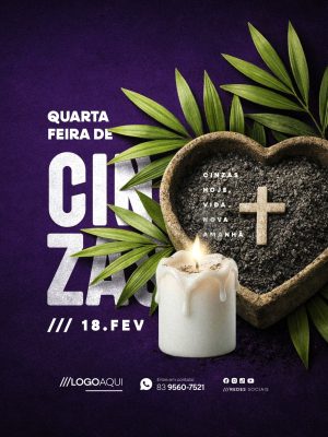 Quarta-feira de Cinzas 18 de Feveiro Cinzas Hoje Vida Nova PSD Editável