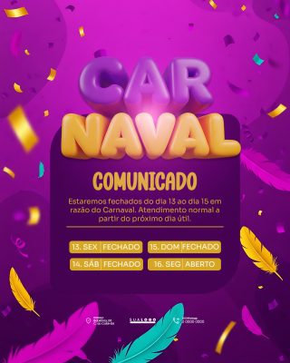 Comunicado de Carnaval Suspensão de Atividades Social Media PSD Editável
