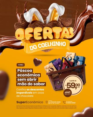 Ofertas do Coelhinho Páscoa Econômica sem Abrir Mão do Sabor Supermercado PSD Editável
