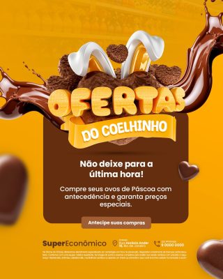 Páscoa Ofertas do Coelhinho Não Deixe Para a Última Hora Supermercado PSD Editável
