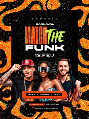 Flyer Carnaval Match the Funk 18 Fev Próximos Shows PSD Editável