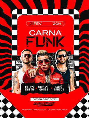 Flyer Festa Carna Funk 21 Fev Próximos Shows PSD Editável