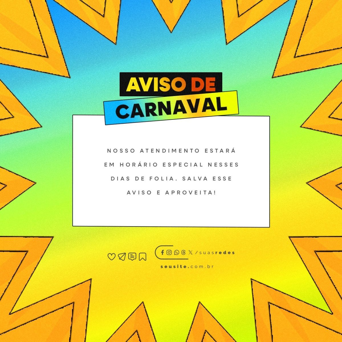 Carnaval Aviso de Atendimento Horário Especial PSD Editável