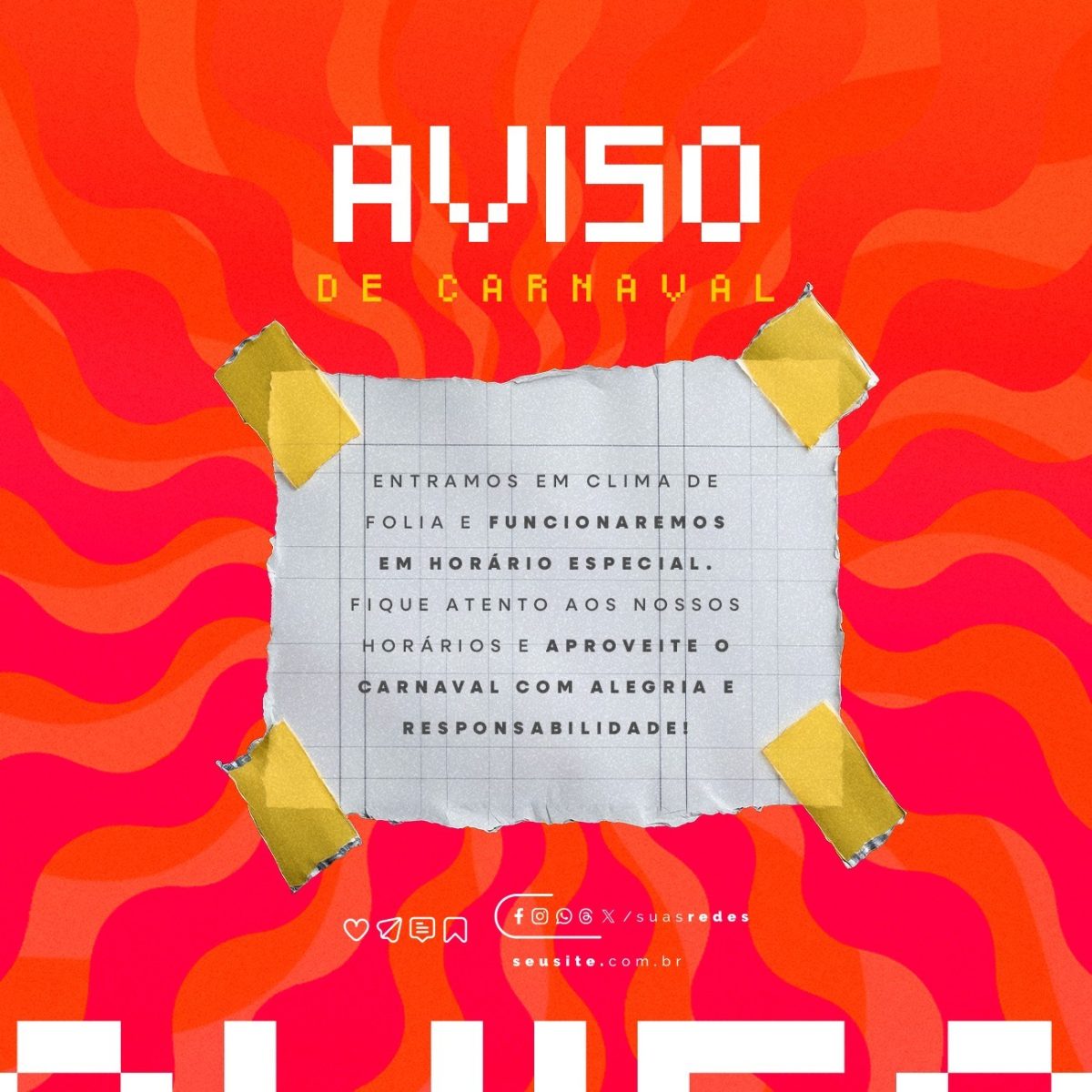 Aviso de Carnaval Horário Especial PSD Editável