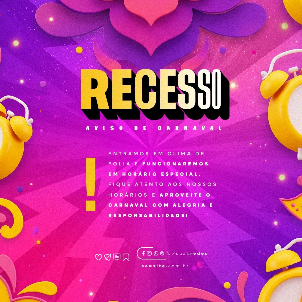 Recesso Aviso de Carnaval horário especial de Funcionamento PSD Editável