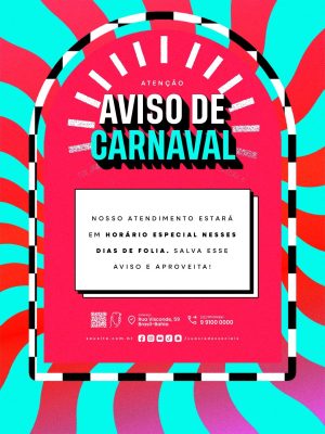Aviso de Carnaval Horário de Atendimento Especial PSD Editável