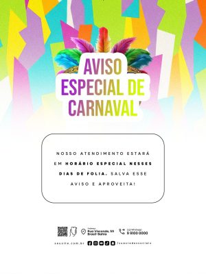 Aviso Especial Horário Atendimento Folia PSD Editável