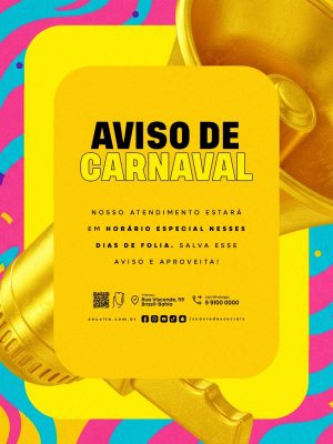 Carnaval Aviso de Carnaval Horário Especial de Atendimento PSD Editável